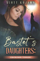 Bastet's Daughters: Unknown Terror Scott Kujawa 9798700787741