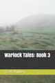 Warlock Tales: Book 3 Travis Binkley 9798711287230