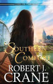Southern Comfort by Robert J Crane