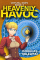 Heavenly Havoc by Douglas Milewski