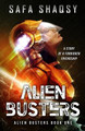 Alien Busters by Safa Shaqsy