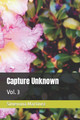 Capture Unknown by Simenona Martinez