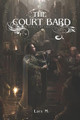 The Court Bard by Lars Machmuller