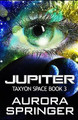 Jupiter by Aurora Springer