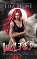 Wolfed by Leia Stone