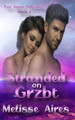Stranded On Grzbt by Melisse Aires
