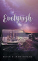 Evelynish Brian B Hawthorne 9798887030548