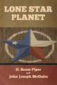 Lone Star Planet H Beam Piper 9798888302927