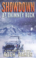 Showdown At Chimney Rock by Phalanx Press