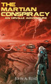 The Martian Conspiracy by John A Read