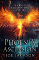 The Phoenix Ascension by Joe Jackson