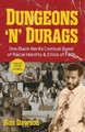 Dungeons 'n' Durags by Ron Dawson