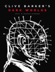 Clive Barker's Dark Worlds by Phil and Sarah Stokes