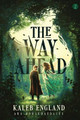 The Way Ahead 2 by Kaleb England