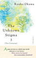 The Unknown Stigma 3 by Ryuho Okawa