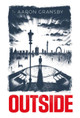 Outside by Aaron Gransby