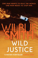 Wild Justice Wilbur Smith 9781785767050