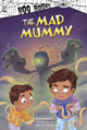 The Mad Mummy John Sazaklis 9781666339949