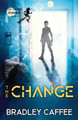 The Change Bradley Caffee 9781953957092