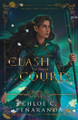 A Clash of Three Courts Chloe C. Penaranda 9781915534002