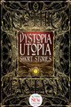 Dystopia Utopia Short Stories by Dave Golder