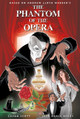 The Phantom of the Opera - Official Graphic Novel Cavan Scott 9781787731905