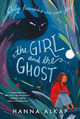 The Girl and the Ghost Hanna Alkaf 9780062940964
