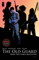 The Old Guard Book Two: Force Multiplied Greg Rucka 9781534313774
