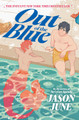 Out of the Blue Jason June 9780063015210