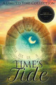 Time's Tide by Tarina Anthologies