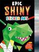 Epic Shiny Sticker Art by Igloo Books