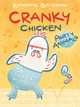 Party Animals: A Cranky Chicken Book 2 Katherine Battersby 9781534470224