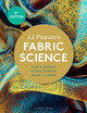 J.J. Pizzuto's Fabric Science by Dr. Ajoy K. Sarkar (Fashion Insititue of Technology, USA)