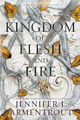 A Kingdom of Flesh and Fire Jennifer L Armentrout 9781952457777