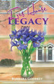 Iris House Legacy Book 1 by Barbara Godfrey