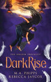 DarkRise: A Young Adult Paranormal Angel Romance M.A. Phipps 9781914483134