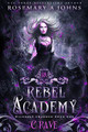 Rebel Academy Crave by Rosemary A Johns