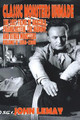 Classic Monsters Unmade: The Lost Films of Dracula, Frankenstein, the Mummy, and Other Monsters (Volume 2: 1956-2000) John Lemay 9781953221582