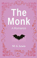 The Monk: A Romance M G Lewis 9789355220929