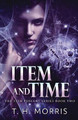Item and Time T H Morris 9784824110701