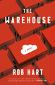 The Warehouse: A Novel Rob Hart 9781984823809