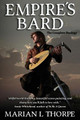 Empire's Bard by Marian L Thorpe