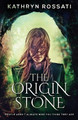 The Origin Stone Kathryn Rossati 9784867525920