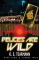 Deuces Are Wild by O E Tearmann