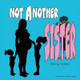 Not Another Sister by Tia Wilson