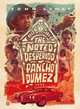 The Noted Desperado Pancho Dumez by John Lemay