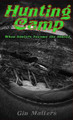 Hunting Camp by Gin Matters