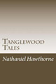 Tanglewood Tales Nathaniel Hawthorne 9781986765510