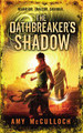 The Oathbreaker's Shadow by Amy McCulloch