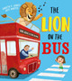 The Lion on the Bus Gareth P Jones 9781405294324